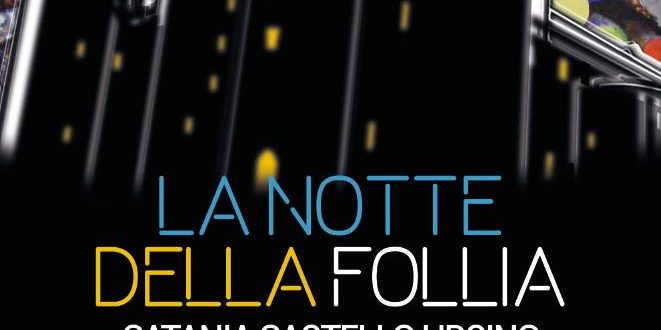 notte della follia a catania